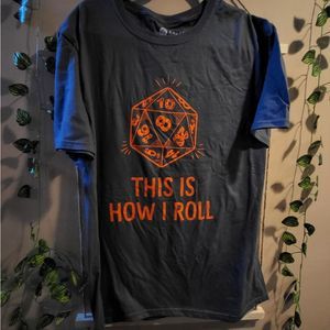 This is How I Roll shirt Large Fuego